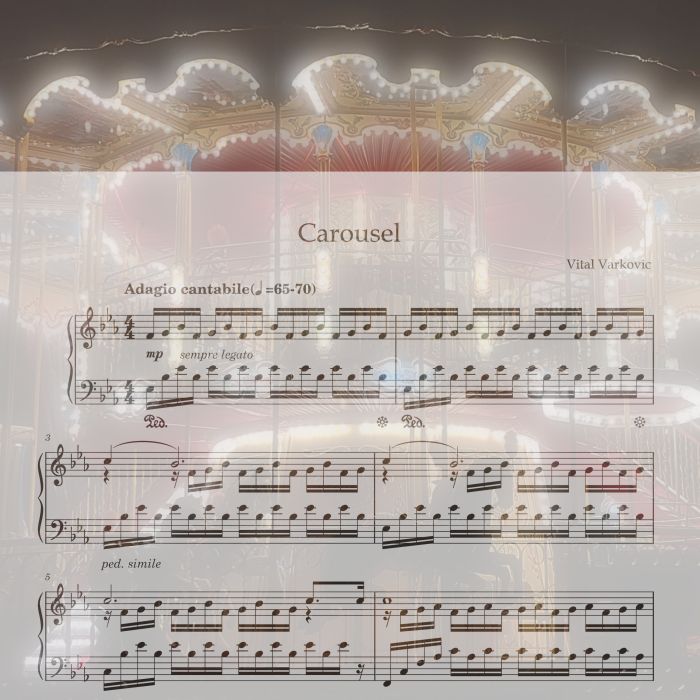 Carousel – Piano Sheet Music (PDF) by Vital Varkovic